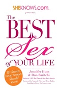 Cover: SheKnows.com Presents - The Best Sex of Your Life - Adams Media