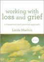 Cover: Working with Loss and Grief - SAGE Publications Ltd