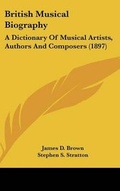 Cover: British Musical Biography - Kessinger Publishing