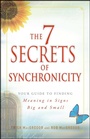 Cover: The 7 Secrets of Synchronicity - Adams Media