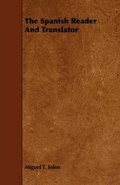 Cover: The Spanish Reader And Translator - Read Books