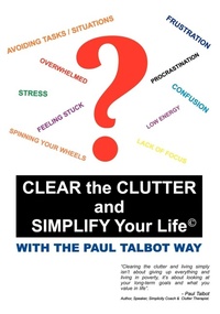 Enlarge image Cover: Clear the Clutter and Simplify Your Life - Trafford Publishing
