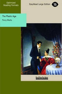 Enlarge image Cover: The Plastic Age - ReadHowYouWant