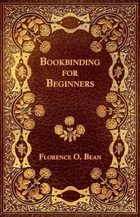 Abbildung von: Bookbinding For Beginners - Read Books