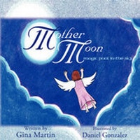 Enlarge image Cover: Mother Moon - AuthorHouse