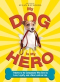 Cover: My Dog Is My Hero - Adams Media