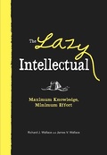 Cover: The Lazy Intellectual - Adams Media