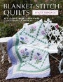 Cover: Blanket Stitch Quilts - David & Charles