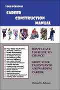 Cover: Your Personal Career Construction Manual - Trafford Publishing