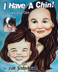 Cover: I Have a Chin! - Trafford Publishing