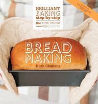 Enlarge image Cover: The Pink Whisk Guide to Bread Making - David & Charles
