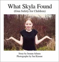 Cover: What Skyla Found - Trafford Publishing