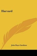 Cover: Harvard - Kessinger Publishing Co