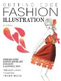 Abbildung von: Cutting-Edge Fashion Illustration - David & Charles