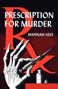 Cover: Prescription for Murder - Wildside Press