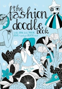Enlarge image Cover: The Fashion Doodle Book - David & Charles