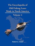 Cover: The Encyclopedia of Old Fishing Lures - Trafford Publishing