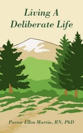 Cover: Living a Deliberate Life - Trafford Publishing