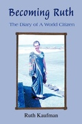 Cover: Becoming Ruth - The Diary of A World Citizen - Trafford Publishing