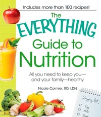 Enlarge image Cover: The Everything Guide to Nutrition - Everything