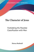 Bild: The Character Of Jesus - Kessinger Publishing Co
