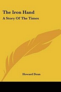 Enlarge image Cover: The Iron Hand - Kessinger Publishing
