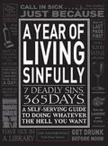 Cover: A Year of Living Sinfully - Adams Media Corporation