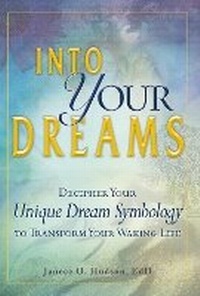 Abbildung von: Into Your Dreams - Adams Media Corporation