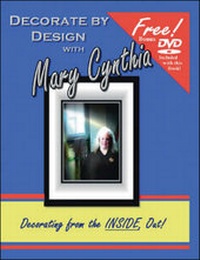 Abbildung von: Decorate by Design with Mary Cynthia - Trafford Publishing