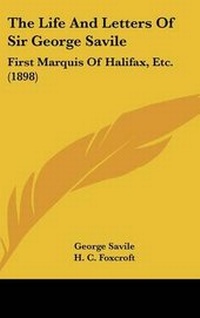 Enlarge image Cover: The Life And Letters Of Sir George Savile - Kessinger Publishing