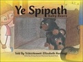 Cover: Ye Spipath - Trafford Publishing