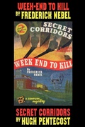 Cover: Week-End to Kill and Secret Corridors - Wildside Press