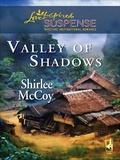 Cover: Valley of Shadows - Steeple Hill Love Inspired Suspense