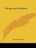 Cover: Chicago And Its Suburbs - Kessinger Publishing Co