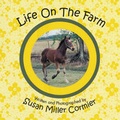 Cover: Life on the Farm - Trafford Publishing