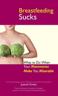 Cover: Breastfeeding Sucks - Adams Media