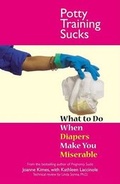 Cover: Potty Training Sucks - Platinum Press