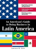Cover: An American's Guide to Doing Business in Latin America - Adams Media