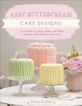 Cover: Easy Buttercream Cake Designs - David & Charles
