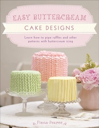 Enlarge image Cover: Easy Buttercream Cake Designs - David & Charles