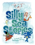 Cover: Silly Sea Stories - AuthorHouse