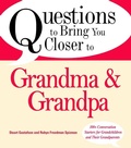 Cover: Questions to Bring You Closer to Grandma and Grandpa - Adams Media