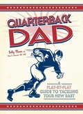 Cover: Quarterback Dad - Adams Media