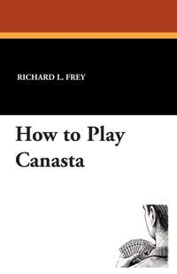 Enlarge image Cover: How to Play Canasta - Wildside Press