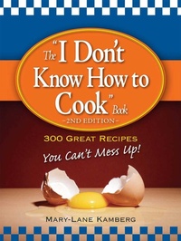 Enlarge image Cover: The I Don't Know How to Cook Book - Adams Media