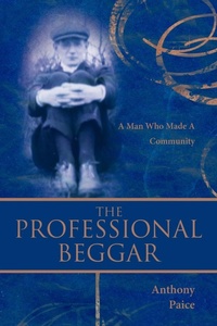 Enlarge image Cover: The Professional Beggar - AuthorHouse