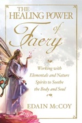 Cover: The Healing Power of Faery - Simon + Schuster LLC