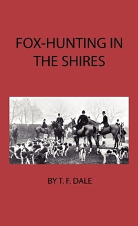 Enlarge image Cover: Fox-Hunting In The Shires - Read Books