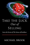 Cover: Take the Luck Out of Selling - Trafford Publishing