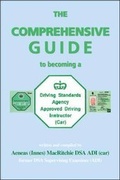 Cover: The Comprehensive Guide to Becoming a DSA Approved Driving Instructor - Trafford Publishing